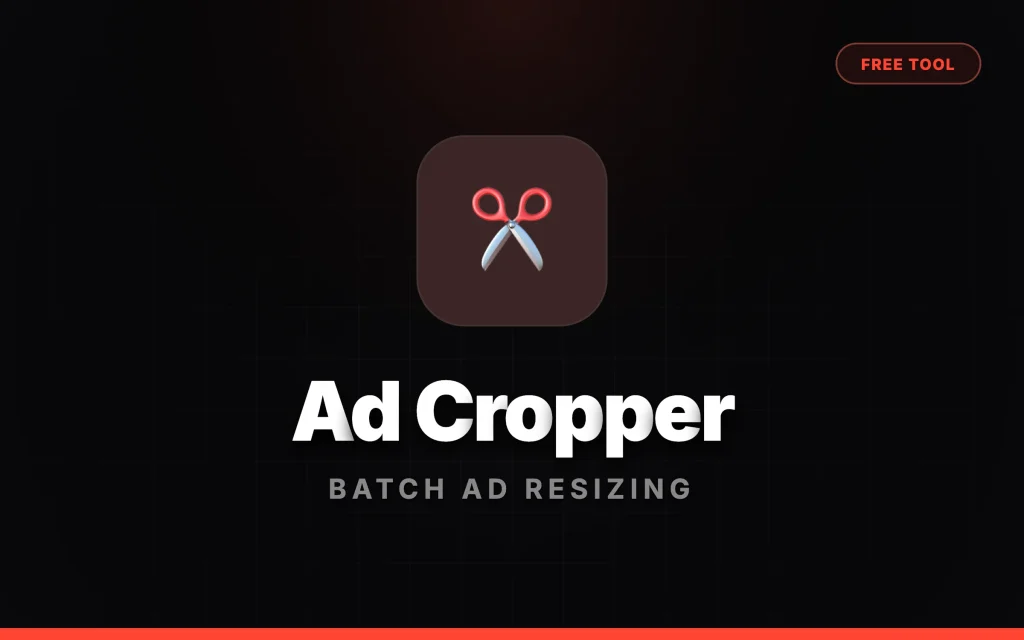 Tool: Ad Cropper