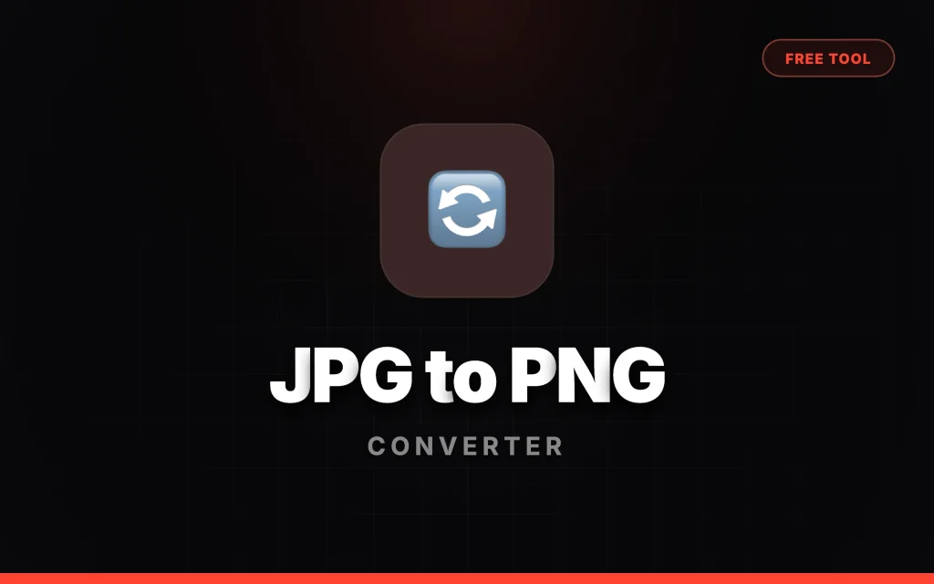 Tool: JPG to PNG